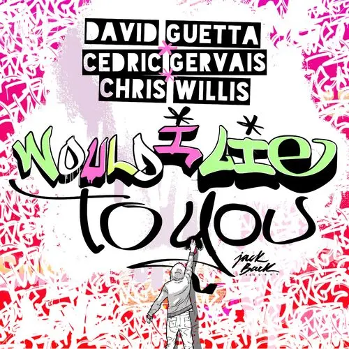 Cover von David Guetta And Cedric Gervais And Chris Willis