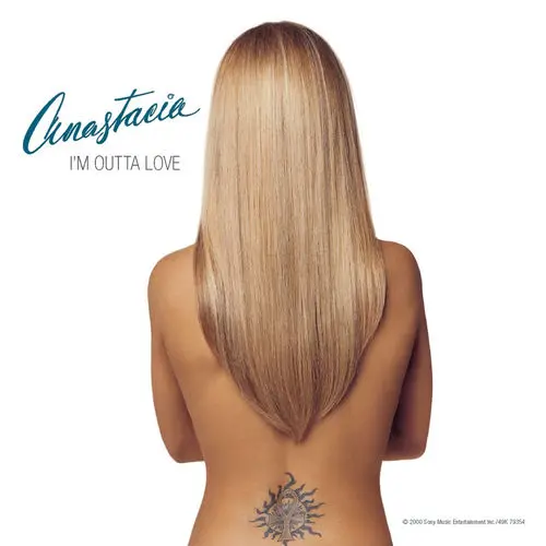 Anastacia - Im Outta Love