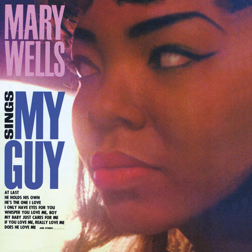 Mary Wells - My Guy