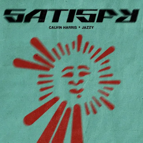 Calvin Harris,Jazzy - Satisfy