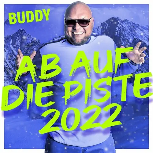 Buddy - Ab Auf Die Piste 2022