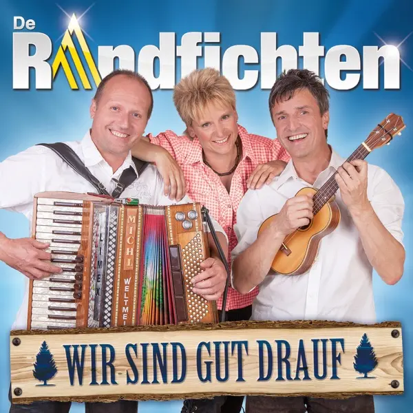 Die Randfichten - Lebt Den Der Alte Holzmichel Noch