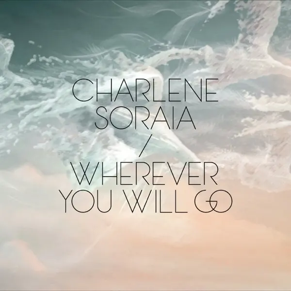 The Calling - Wherever You Will Go (Single Version)