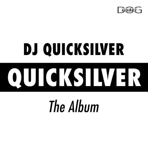 Cover von Dj Quicksilver