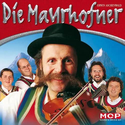 Die Mayrhofner - An Rucksack Voller Busserl