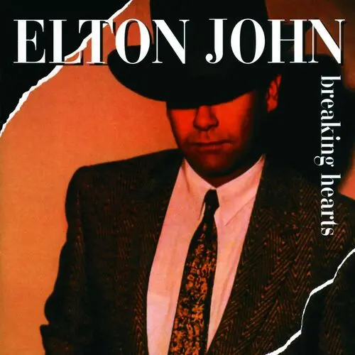 Elton John - Breaking Hearts