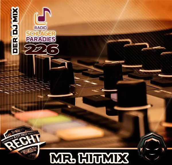 Hitmix Der Nacht - Der Dj Mix (226)(Gemixt Von Frank Schulze)