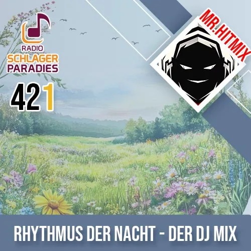 Rhythmus Der Nacht - Der Dj Mix [421]