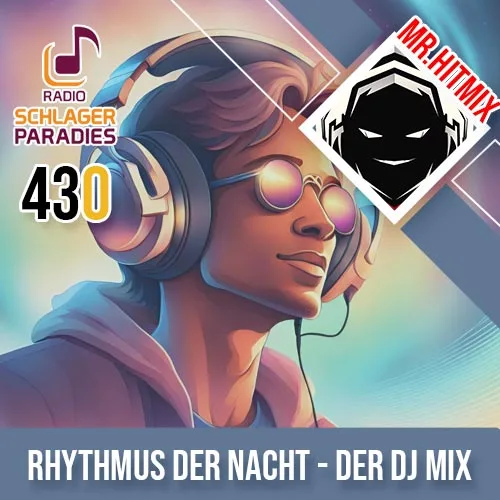 Rhythmus der Nacht - Der DJ Mix [430]