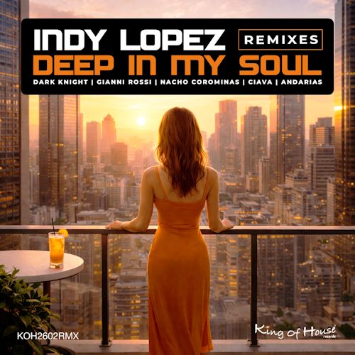Indy Lopez - Deep In My Soul