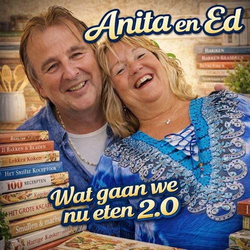 Anita & Ed - Wat Gaan We Nu Eten 2.0