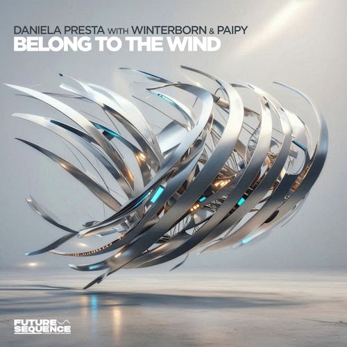 DANIELA PRESTA, WINTERBORN & PAIPY - Belong To The Wind 