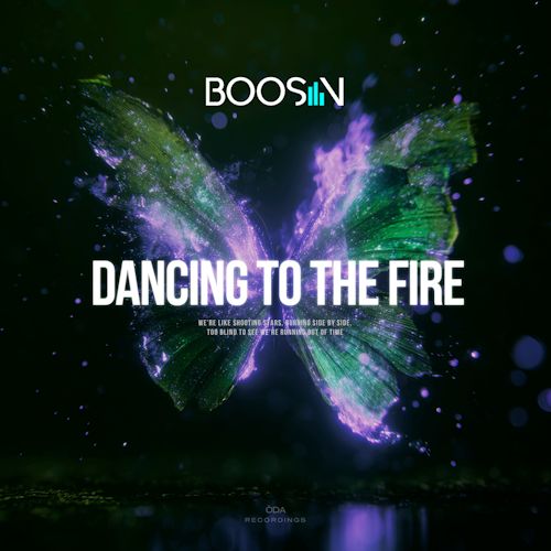 Boosin - Dancing To The Fire