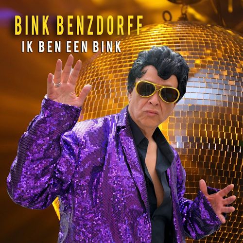 Bink Benzdorff - Ik Ben Een Bink 